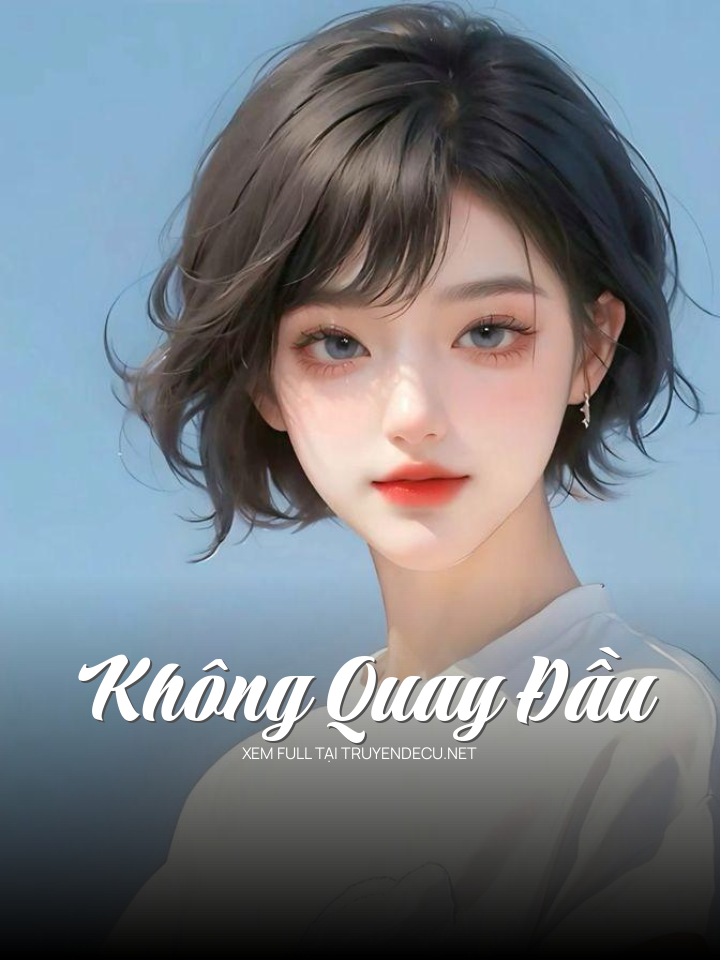 Không Quay Đầu