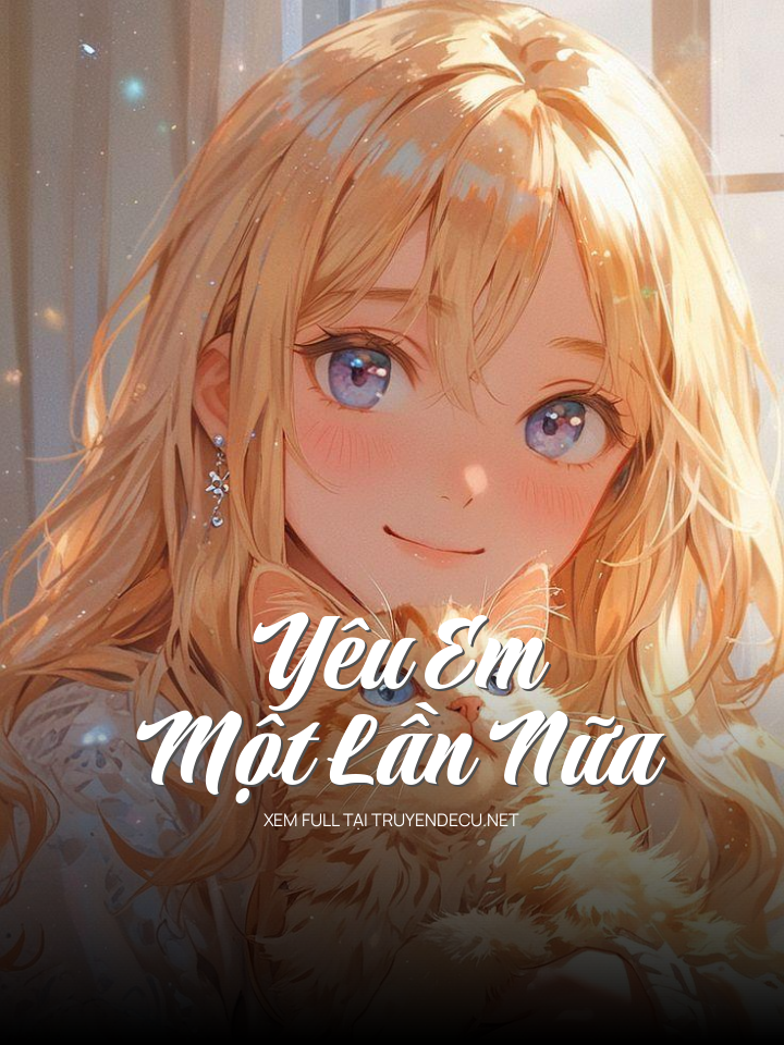 Yêu Em Một Lần Nữa