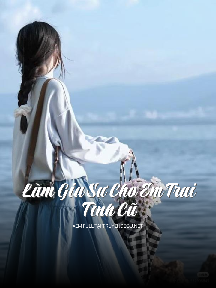 Làm Gia Sư Cho Em Trai Tình Cũ