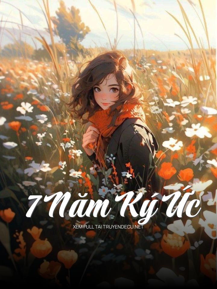 7 Năm Ký Ức