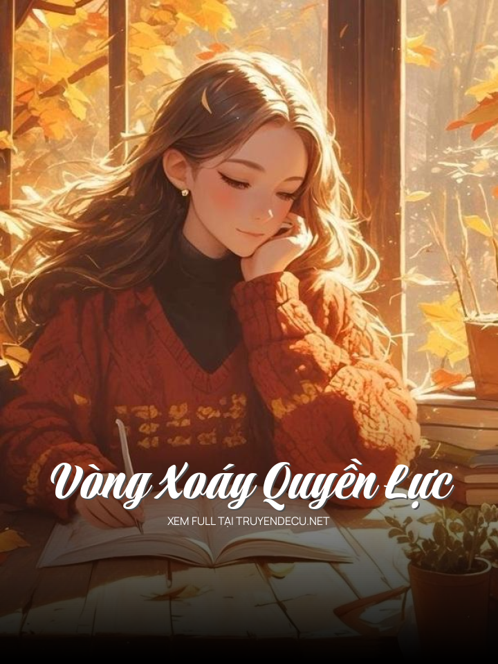 Vòng Xoáy Quyền Lực