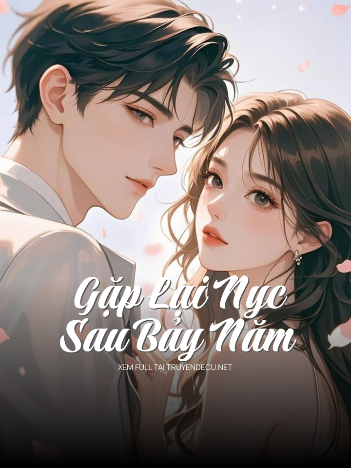 Gặp Lại Nyc Sau Bảy Năm