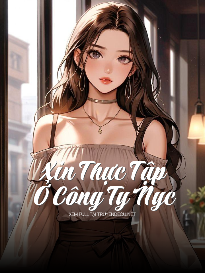 Xin Thực Tập Ở Công Ty Nyc