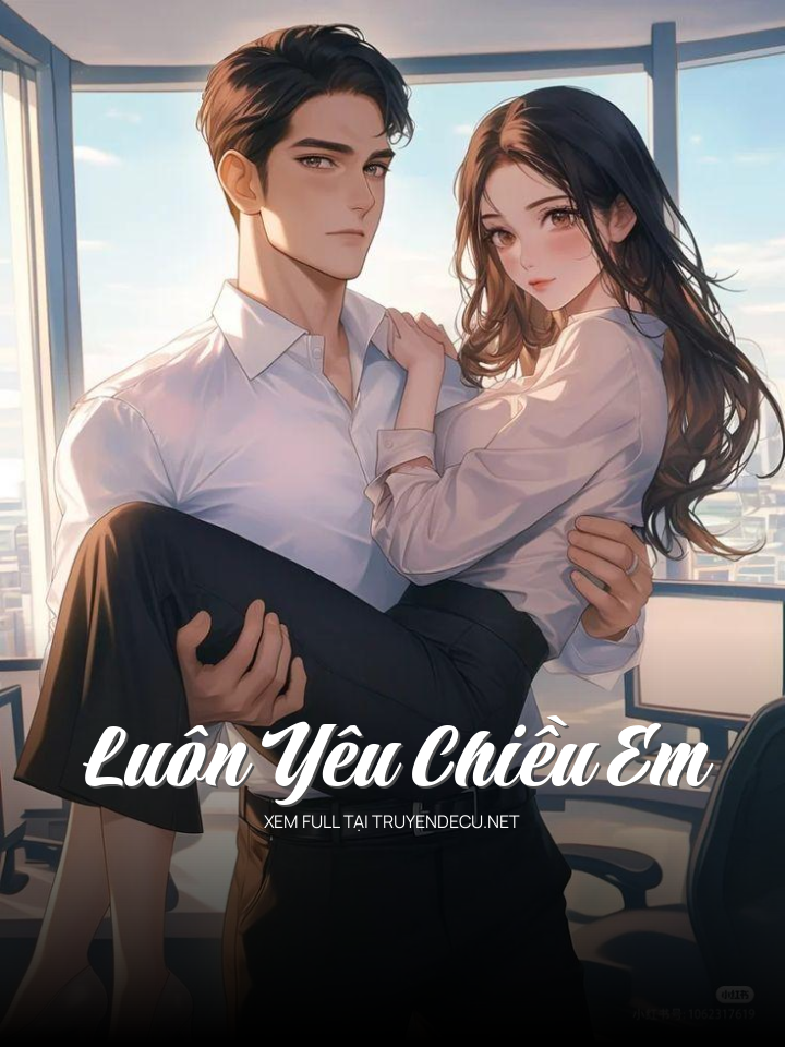 Luôn Yêu Chiều Em