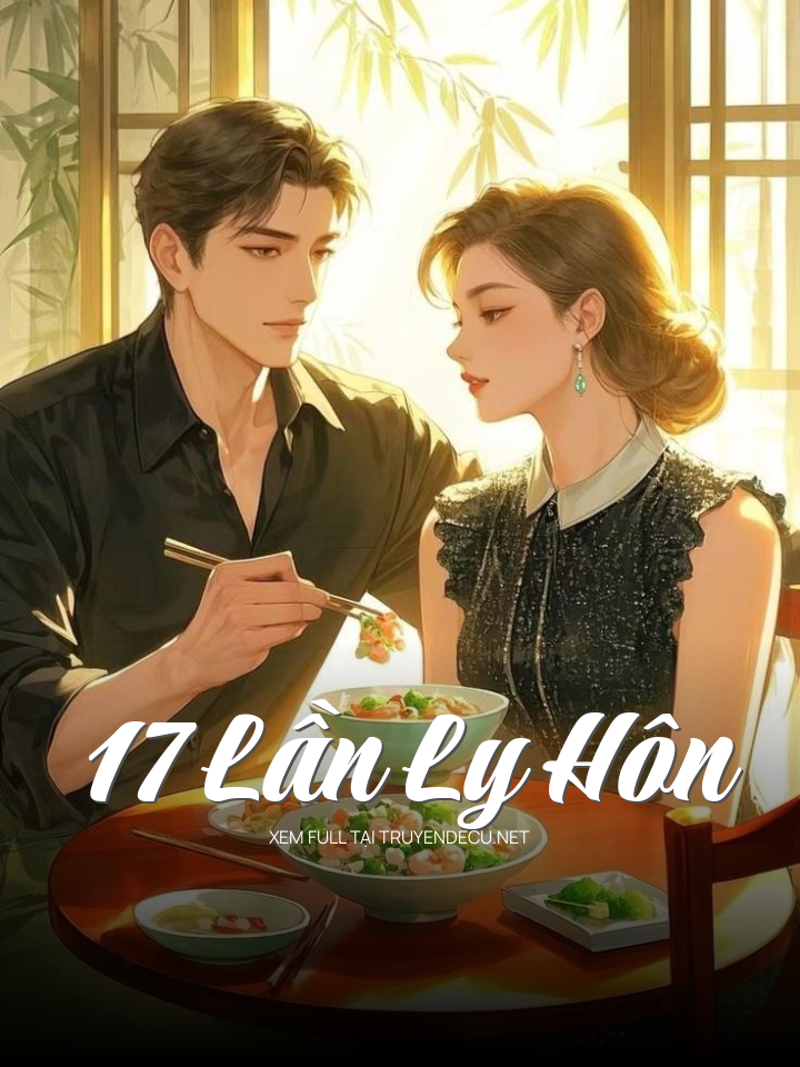 17 Lần Ly Hôn