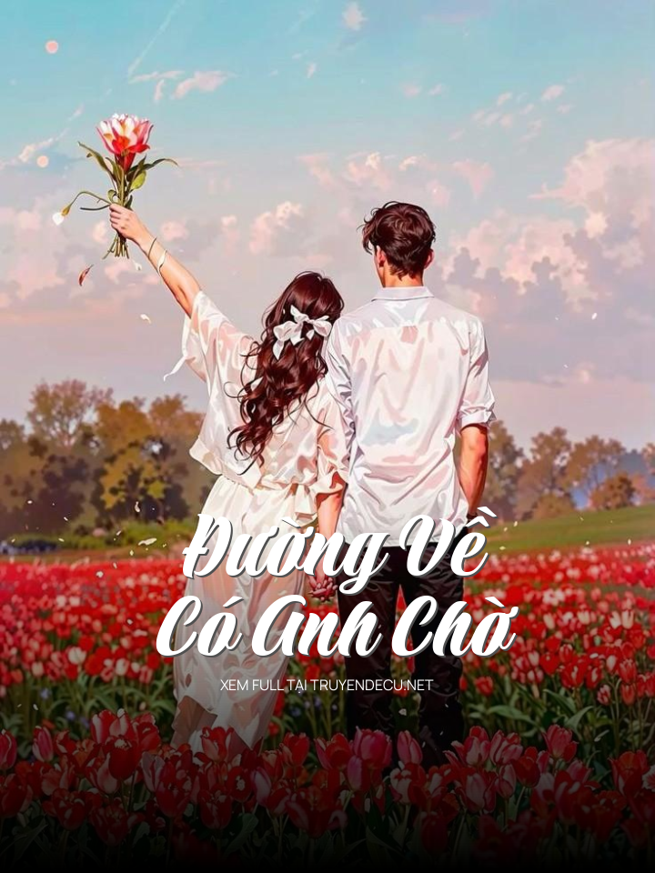 Đường Về Có Anh Chờ
