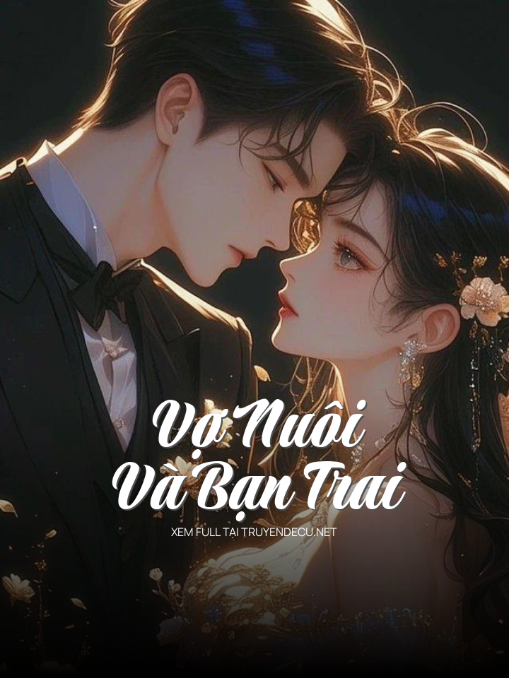 Vợ Nuôi Và Bạn Trai