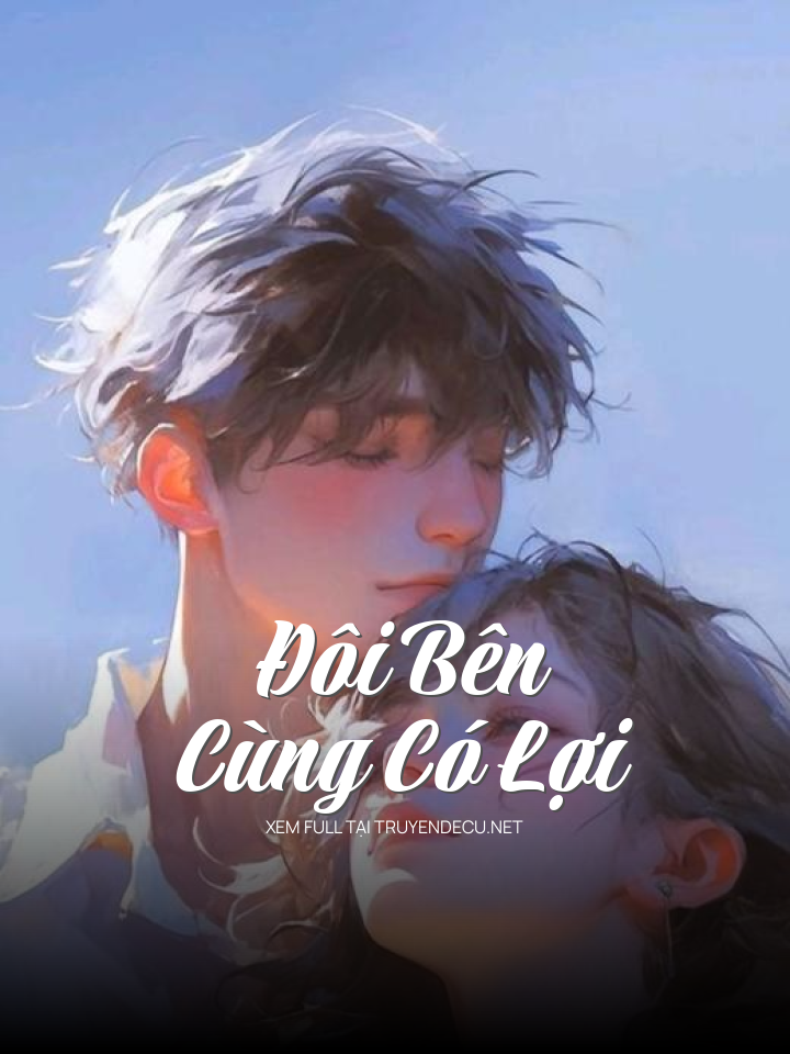Đôi Bên Cùng Có Lợi