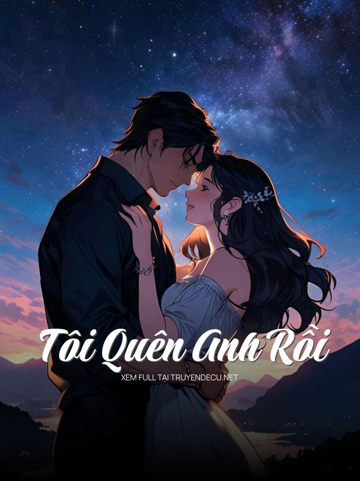 Tôi Quên Anh Rồi