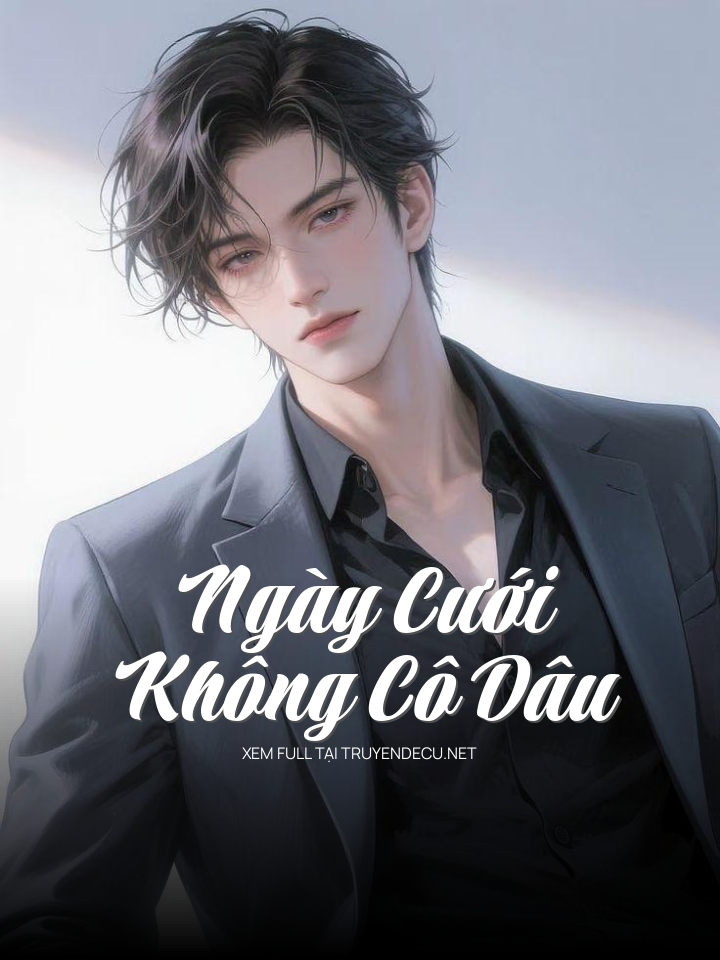 Ngày Cưới Không Cô Dâu