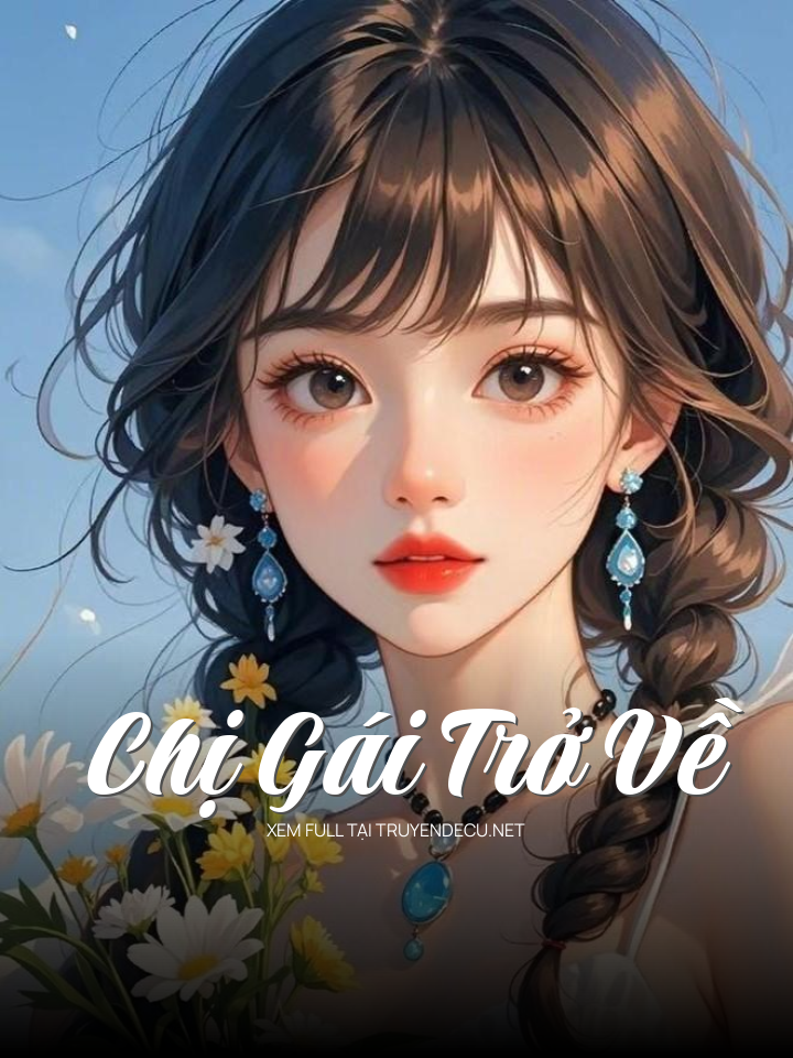 Chị Gái Trở Về