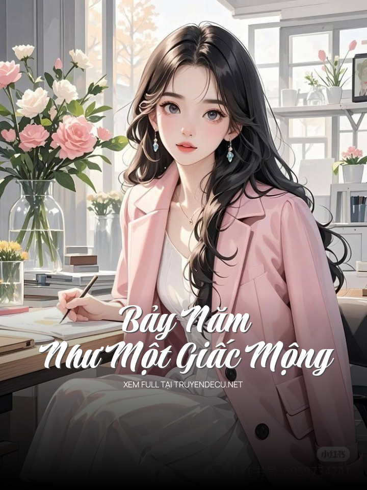 Bảy Năm Như Một Giấc Mộng