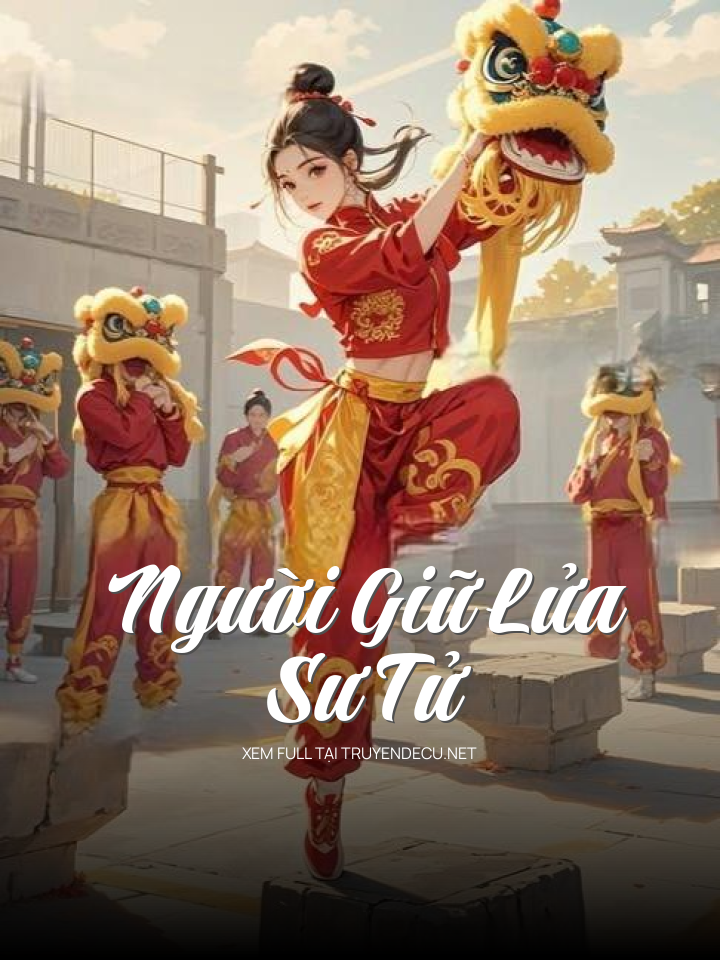 Người Giữ Lửa Sư Tử