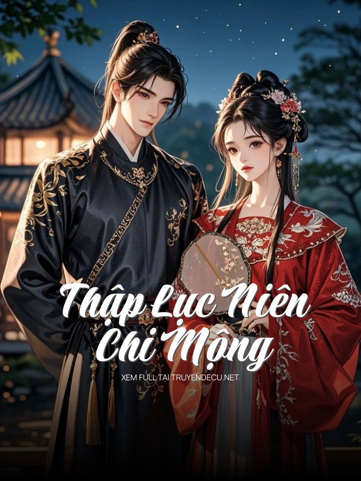 Thập Lục Niên Chi Mộng