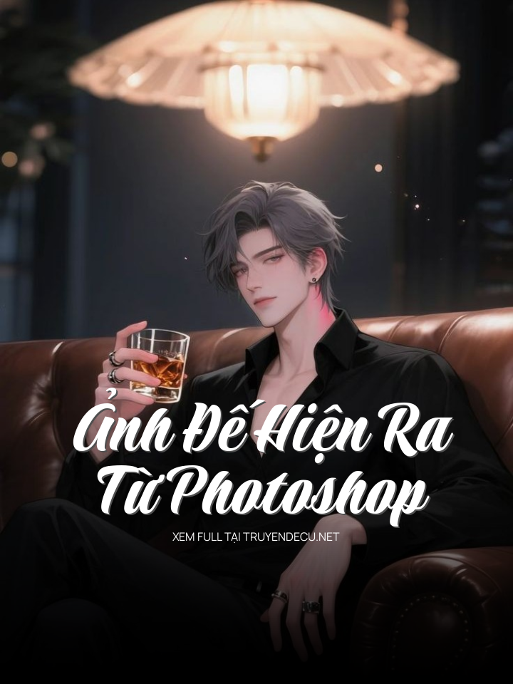 Ảnh Đế Hiện Ra Từ Photoshop