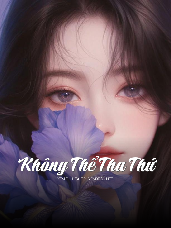 Không Thể Tha Thứ