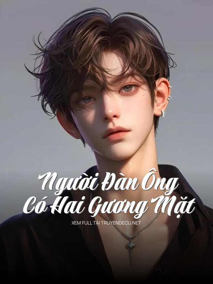 Người Đàn Ông Có Hai Gương Mặt
