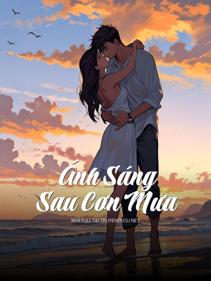 Ánh Sáng Sau Cơn Mưa