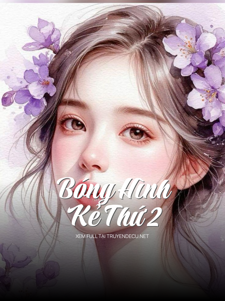 Bóng Hình Kẻ Thứ 2