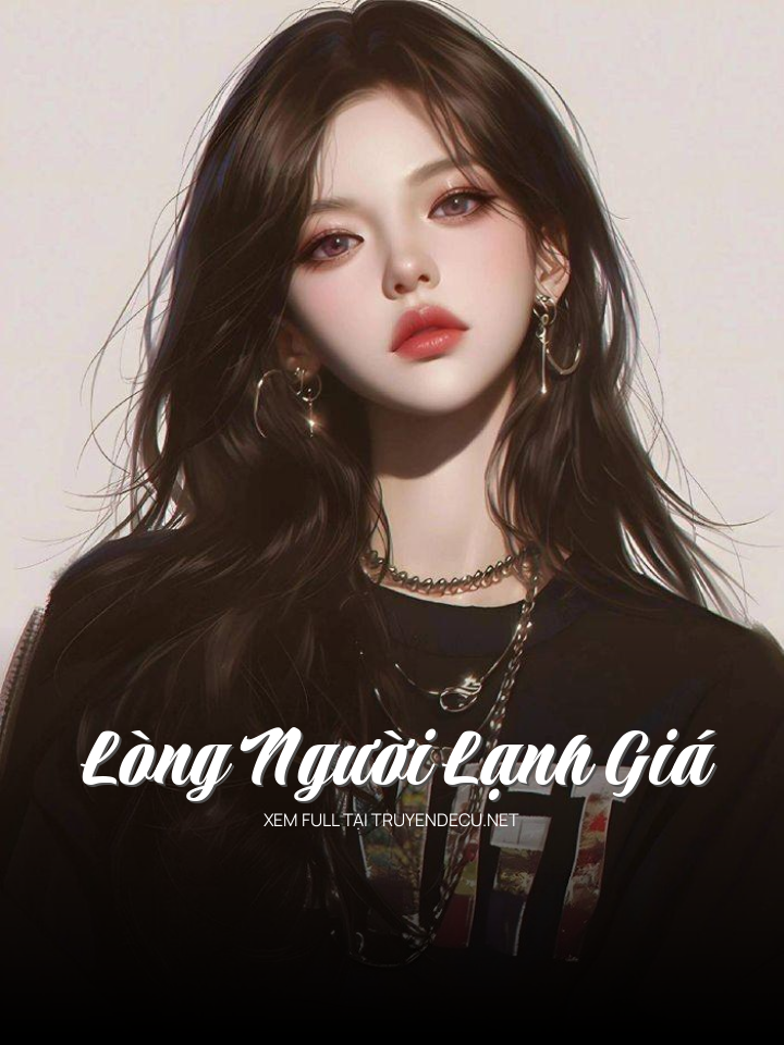 Lòng Người Lạnh Giá
