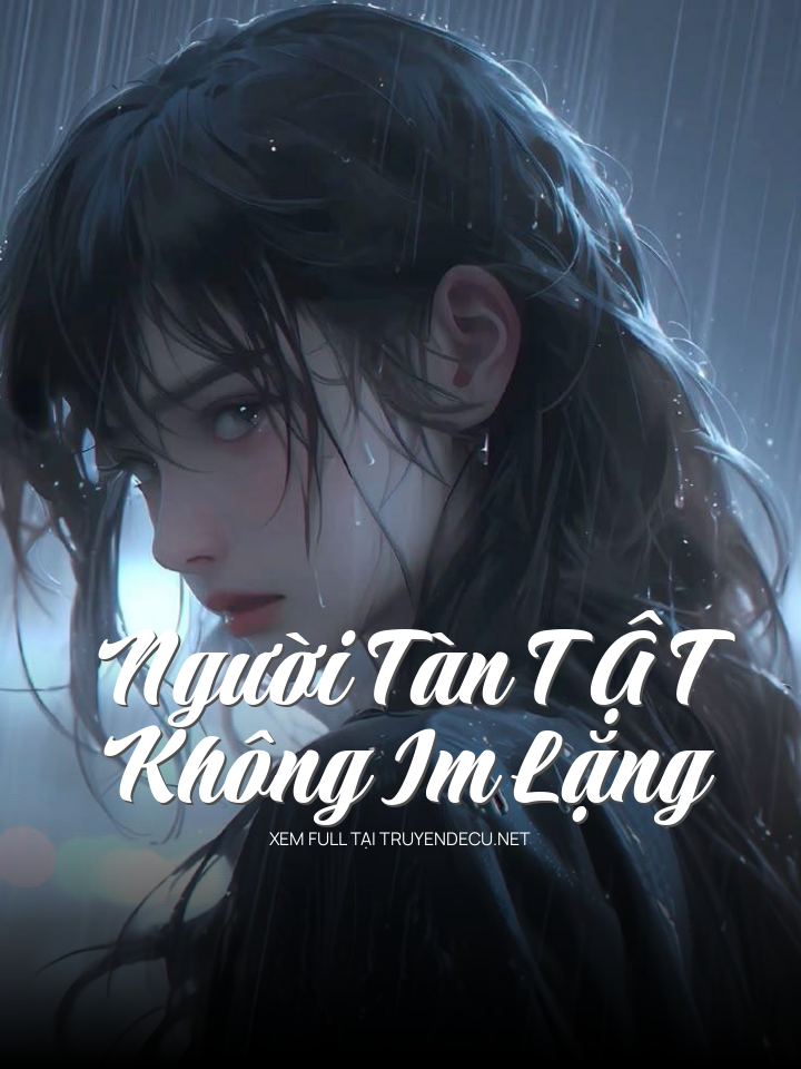 Người Tàn T Ậ T Không Im Lặng